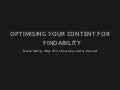 Optimising Your Content for Findability