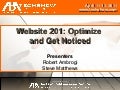 Website 201: Optimize and Get Noticed