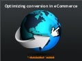 Optimizing conversion for eCommerce