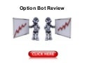 Option Bot Review