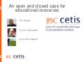 An open and closed case for educational resources