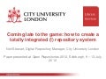 Open Repositories 2012: Coming late to the game: how to create a totally integrated (!) repository system