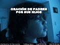 Oracion De Padres Por Sus Hijos
