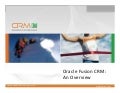 Oracle fusion crm an overview