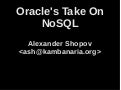 Oracle's Take On NoSQL