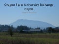 Oregon State University Exchange 07 1march