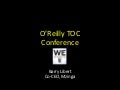 O'Reilly TOC:  A Social Approach to Publishing