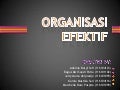 Organisasi Efektif