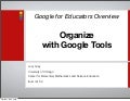 Organize With Google Tools