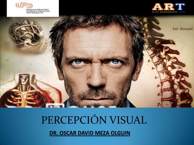 ÓRGANO DE LA VISIÓN Y PERCEPCIÓN DE...