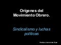Orígenes Del Movimiento Obrero