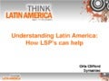 Understanding Latin America: How Language Service Providers Can Help