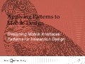 Applying Patterns to Mobile Design