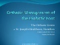Diabetic Foot and Orthotic Management