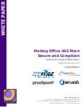 Making Office 365 More Secure and Compliant