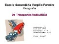 Os Transportes Rodoviários