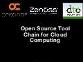 OSCON 2010: Open Source Tool Chains for Cloud Computing