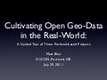 Cultivating Open Geo-Data in the Real World