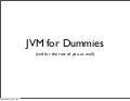 JVM for Dummies - OSCON 2011