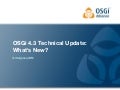 OSGi 4.3 Technical Update: What&rsquo;s New?