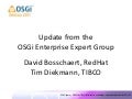 Update on the OSGi Enterprise Expert Group