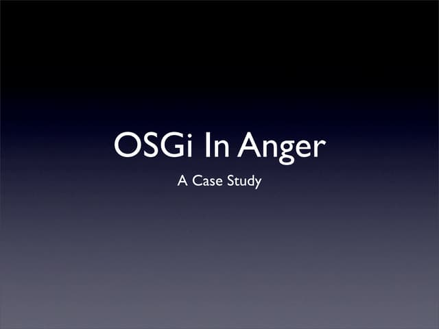 OSGi In Anger - Tara Simpson