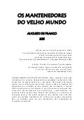 Os mantenedores do velho mundo