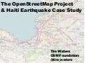 OpenStreetMap - Case Study Haiti Crisis Response