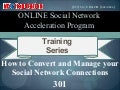 Osnap - Course Three - How To Convert And Manage Your Connections In Facebook And Linked In