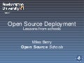 Open Source Deployment: Lessons from Schools