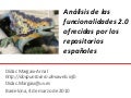Funcionalidades 2.0 en Repositorios españoles