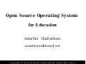 Open Source Operating System for Education (instructor)
