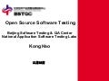 Open Source Software Testing OW2 Conference Nov10