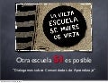 Otra escuela SI es posible