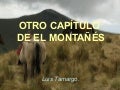 OTRO CAPITULO DE EL MONTAÑES