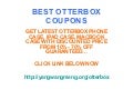Otterbox coupons promo code january 2013 february 2013 march 2013