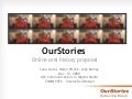 Our Stories - Online Oral History