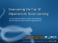Overcoming Top 10 Objections To Social Learning V2
