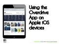 Downloading an eBook using the Overdrive App on the iPad