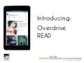 Introducing Overdrive READ