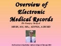 Overview of Electronic Medical Records