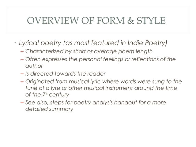 Overview of form & style & indie po...