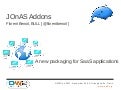 JOnAS Addons, OW2con 2011, Nov 24-25, Paris