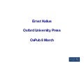 Ernst Kallus&rsquo; presentation to OxPub