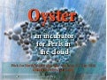 Oyster: an incubator for perls in the cloud