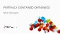 Partially Contained Databases