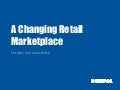 Phil Ollila - A Changing Retail Marketplace