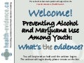 Preventing Alcohol and Marijuana Use Among Youth:  Whatâs the evidence?