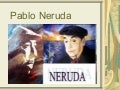 Pablo Neruda