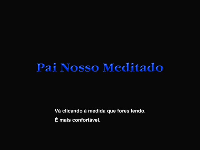 Pai nosso meditado